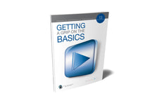 Load image into Gallery viewer, Getting A Grip On The Basics