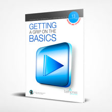 Load image into Gallery viewer, Getting A Grip On The Basics