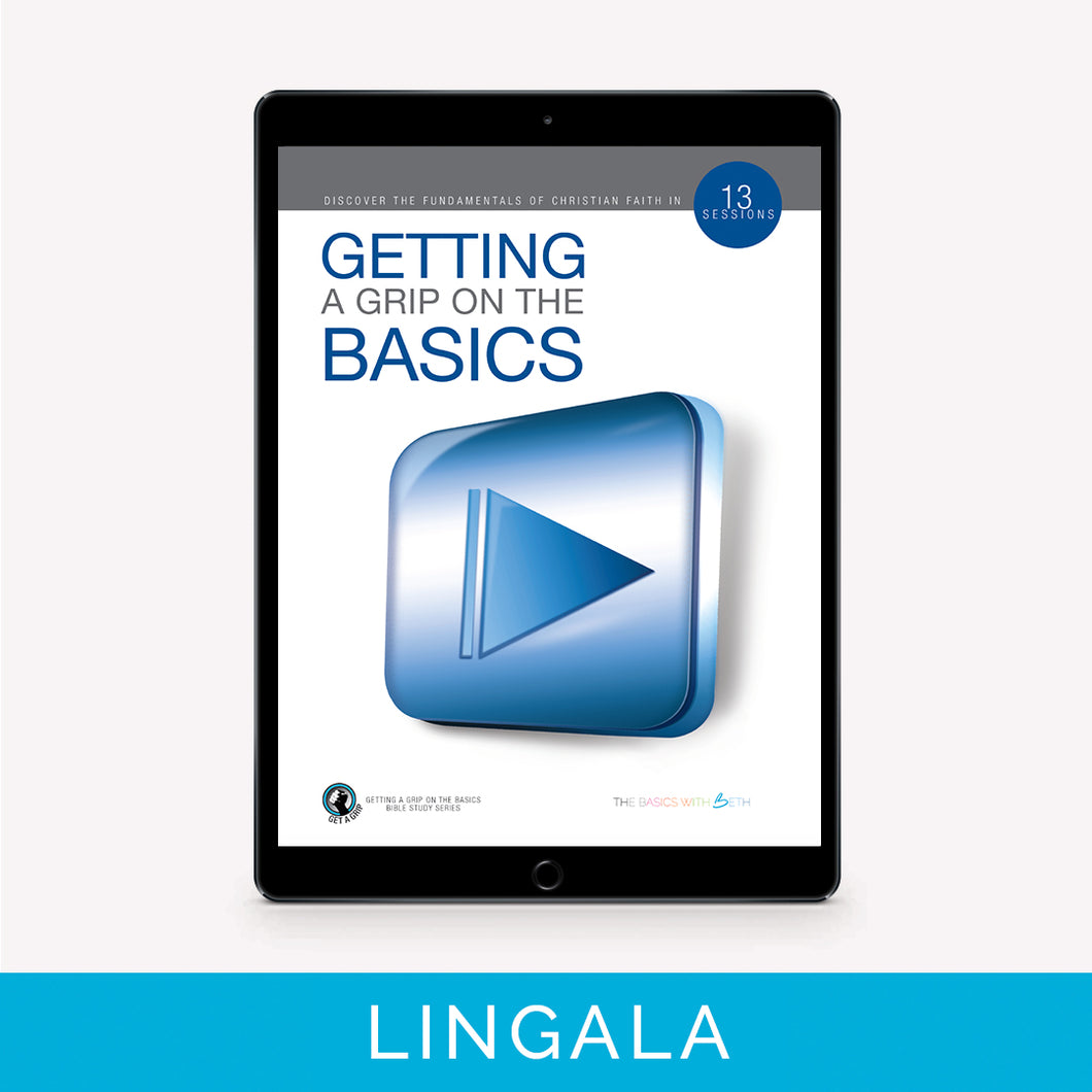 Getting A Grip On The Basics | Lingala